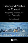 Theory and Practice of Contrast (eBook, ePUB)