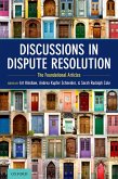 Discussions in Dispute Resolution (eBook, PDF)