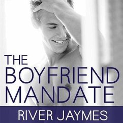 The Boyfriend Mandate - Jaymes, River