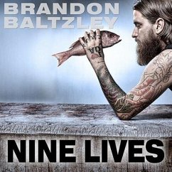 Nine Lives - Baum, Dan; Baltzley, Brandon