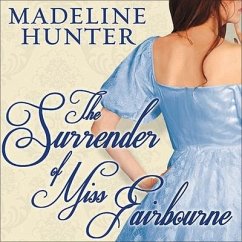 The Surrender of Miss Fairbourne Lib/E - Hunter, Madeline