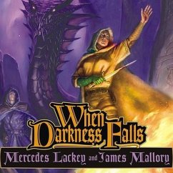 When Darkness Falls Lib/E - Lackey, Mercedes; Mallory, James