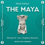 The Maya: Ninth Edition