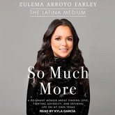 So Much More Lib/E: A Poignant Memoir about Finding Love, Fighting Adversity, and Defining Life on My Own Terms