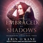 Embraced by Shadows Lib/E