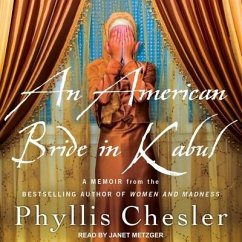 An American Bride in Kabul Lib/E - Chesler, Phyllis