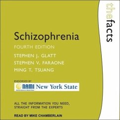 Schizophrenia - Tsuang, Ming T.; Faraone, Stephen V.; Glatt, Stephen J.