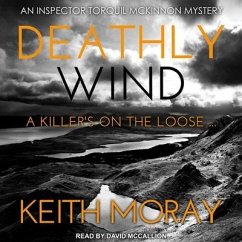 Deathly Wind: A Killer's on the Loose ... - Moray, Keith
