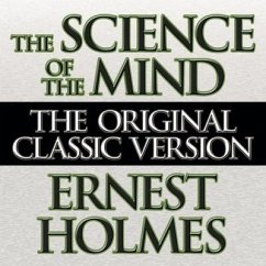 The Science the Mind - Holmes, Ernest