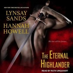 The Eternal Highlander Lib/E - Howell, Hannah; Sands, Lynsay