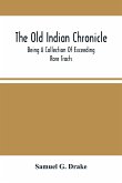 The Old Indian Chronicle