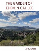 The Garden of Eden in Galilee