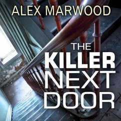 The Killer Next Door - Marwood, Alex