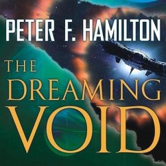 The Dreaming Void Lib/E - Hamilton, Peter F.