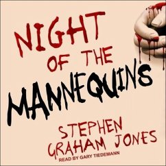 Night of the Mannequins - Jones, Stephen Graham