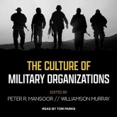The Culture of Military Organizations Lib/E