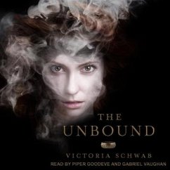 The Unbound Lib/E - Schwab, Victoria