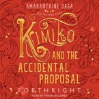 Kimiko and the Accidental Proposal Lib/E