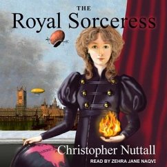 The Royal Sorceress Lib/E - Nuttall, Christopher