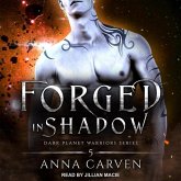 Forged in Shadow Lib/E