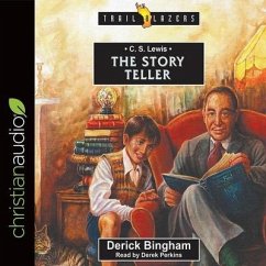 C.S. Lewis: The Story Teller - Bingham, Derick