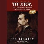 Tolstoy: The Death of Ivan Ilyich & Master and Man Lib/E