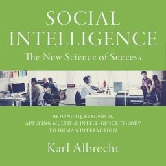 Social Intelligence: The New Science of Success - Albrecht, Karl