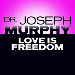 Love Is Freedom - Murphy, Joseph