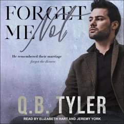 Forget Me Not - Tyler, Q. B.