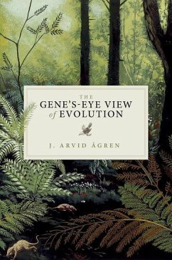 The Gene's-Eye View of Evolution - Agren, J. Arvid (Wenner-Gren Fellow, Wenner-Gren Fellow, Department