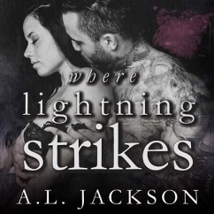 Where Lightning Strikes Lib/E - Jackson, A. L.