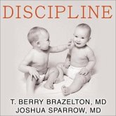 Discipline Lib/E: The Brazelton Way, Second Edition