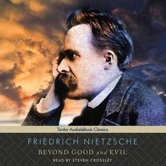 Beyond Good and Evil Lib/E - Nietzsche, Friedrich Wilhelm