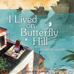 I Lived on Butterfly Hill - Agosin, Marjorie