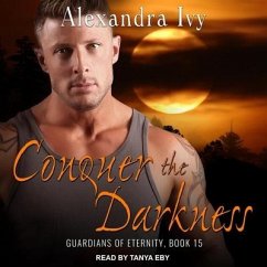 Conquer the Darkness Lib/E - Ivy, Alexandra