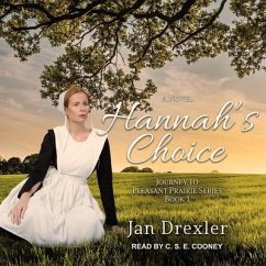 Hannah's Choice - Drexler, Jan