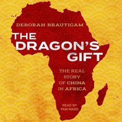 The Dragon's Gift - Brautigam, Deborah