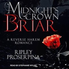 Briar: A Reverse Harem Romance - Proserpina, Ripley