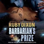 Barbarian's Prize Lib/E: A Scifi Alien Romance