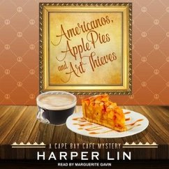 Americanos, Apple Pies, and Art Thieves Lib/E - Lin, Harper