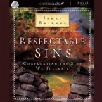 Respectable Sins Lib/E: Confronting the Sins We Tolerate