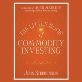 The Little Book of Commodity Investing Lib/E