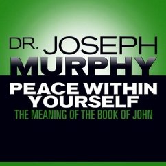 Peace Within Yourself - Murphy, Joseph