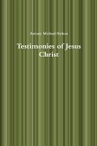 Testimonies of Jesus Christ