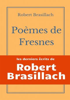 Poèmes de Fresnes - Brasillach, Robert