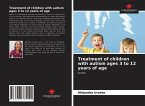 Treatment of children with autism ages 3 to 12 years of age