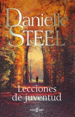 Lecciones de Juventud / Moral Compass - Steel, Danielle