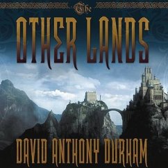 The Other Lands: Book Two of the Acacia Trilogy - Durham, David Anthony