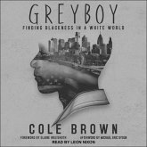 Greyboy: Finding Blackness in a White World