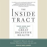 The Inside Tract Lib/E: Your Good Gut Guide to Great Digestive Health